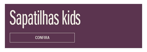 Sapatilhas kids