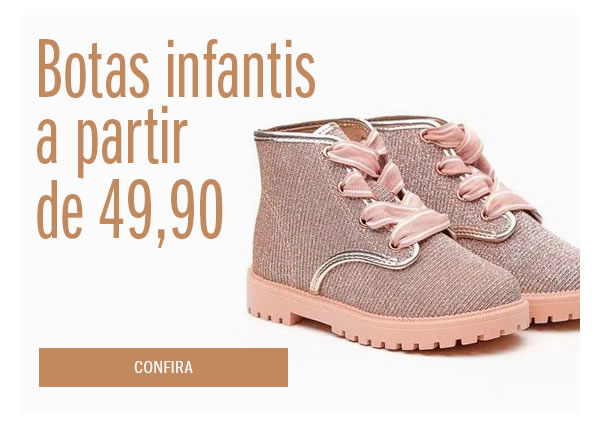 Bota Infantil a partir de 49,90 