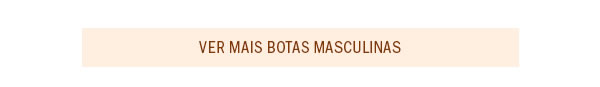 Ver mais botas masculinas