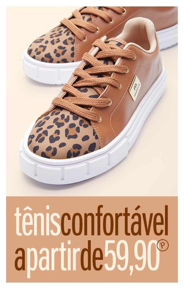 Tênis confortável a partir de 59,90
