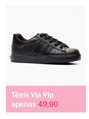 Tênis via vip apenas 49,90