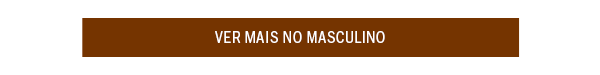 Ver mais no masculino