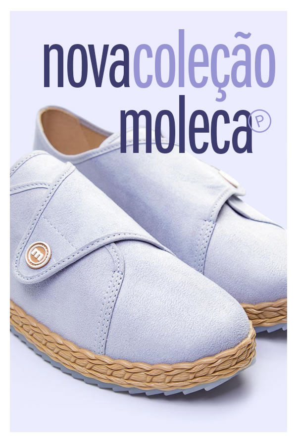A nova coleção moleca está incrível! a partir de 59,90 