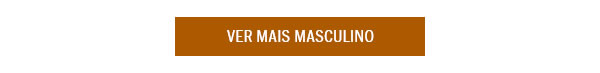 Ver mais Masculino