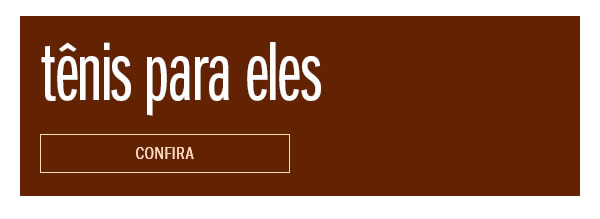 Tênis para eles
