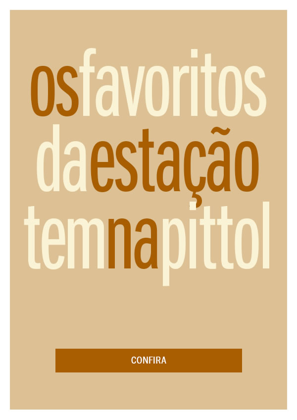 Os Favoritos da estação!