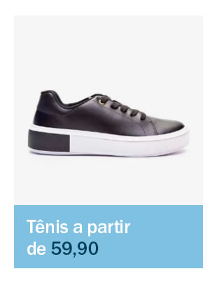 Tênis a partir de 59,90