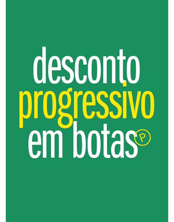 Bem-vindo Julho com Desconto Progressivo Botas - Quanto + compra + desconto 
1 par = 10% 
2 pares = 20% 
3 pares = 30% 

