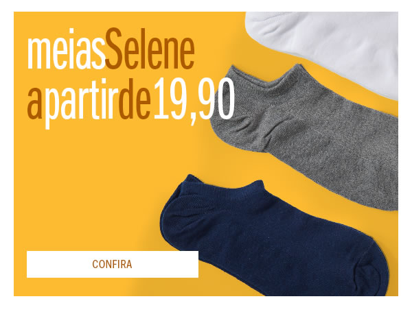 Festival de meias Selene a partir de 19,90
