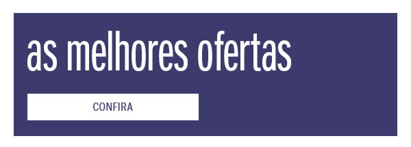 As melhores ofertas