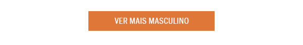 Ver mais em Masculino