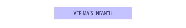 Ver mais em infantil