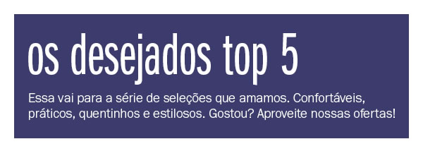 Os desejados