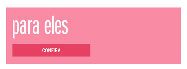 Para eles