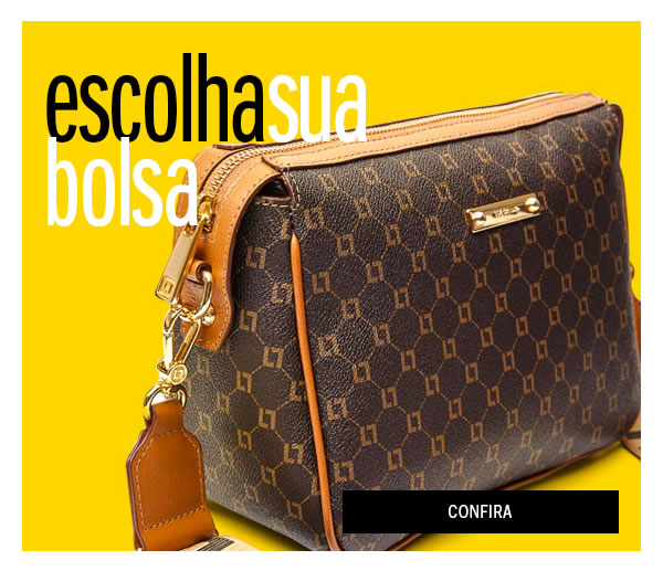 Escolha sua bolsa

