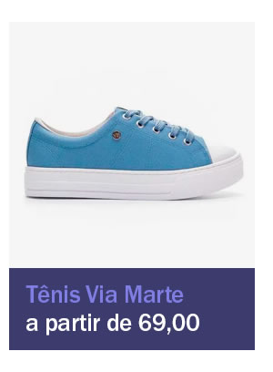 Tênis Via marte - a partir de 69,90