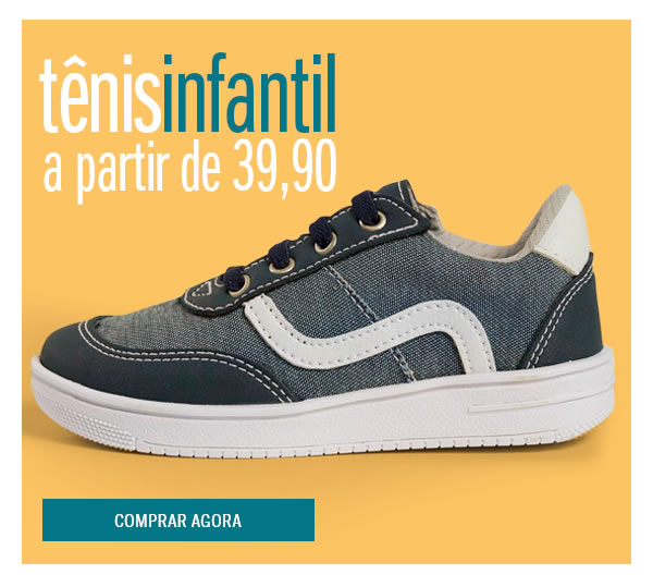 tênis infantil a partir de 39,90