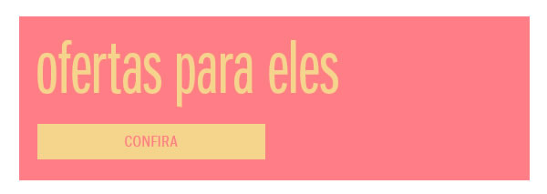 Ofertas para eles