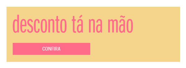 Desconto tá na mão