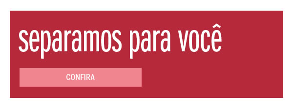 Separamos para Você