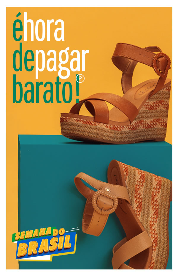 É hora de pagar barato! Semana do Brasil Pittol 
