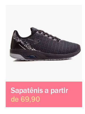 Tênis a partir de 69,90
