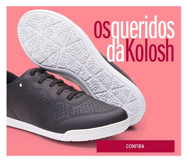 Os queridos da Kolosh