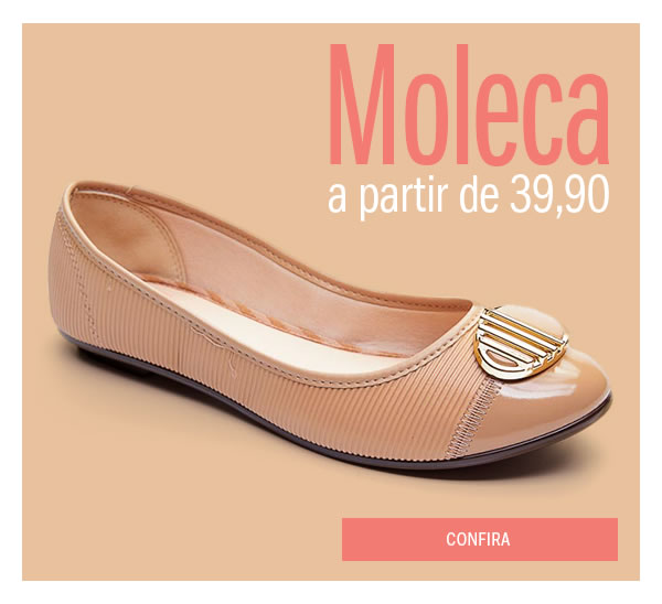 moleca a partir de 39,90
