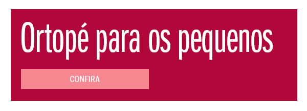 Ortopé para os pequenos