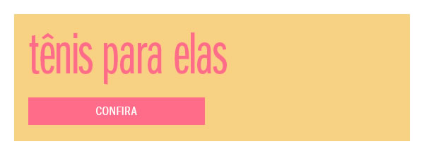 Tênis para elas