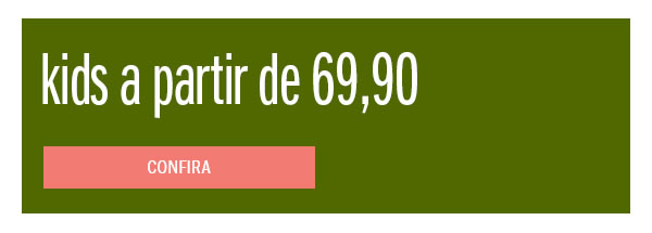 A garotada vai amar a partir de 69,90
