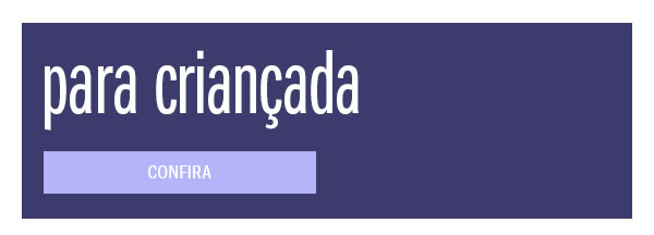 Para criançada