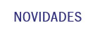 Novidades