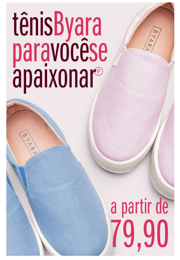 Byara para você se apaixonar!