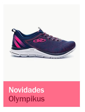 Novidades Olympikus
