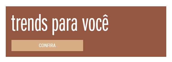 Trends para você