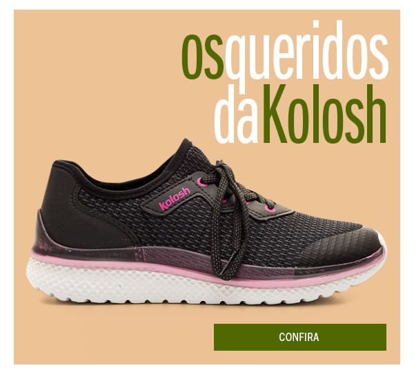 Os queridos da Kolosh