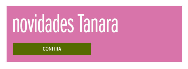 Novidades Tanara