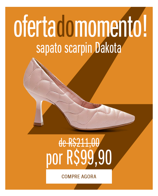 Oferta do momento! de/por

