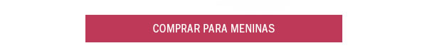 Comprar para meninas