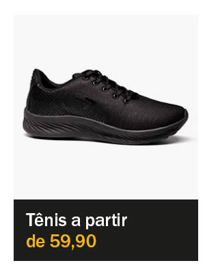 Tênis a partir de 59,90
