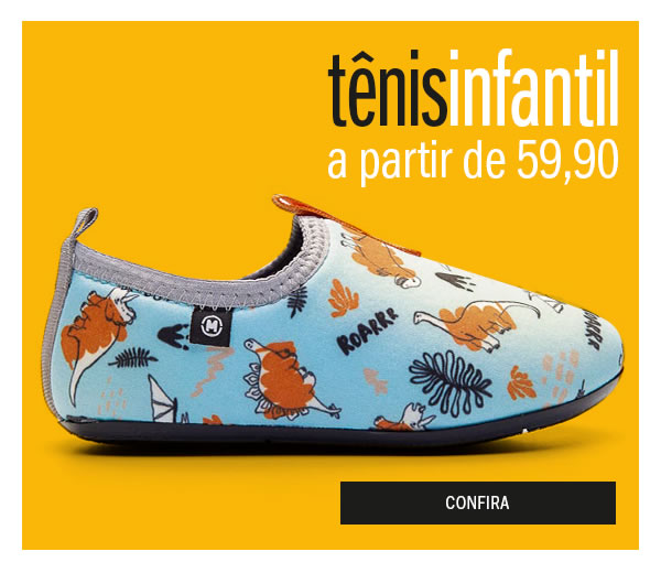 Tênis infantil a partir de 59,90