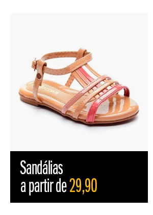 Sandália infantil a partir de 29,90