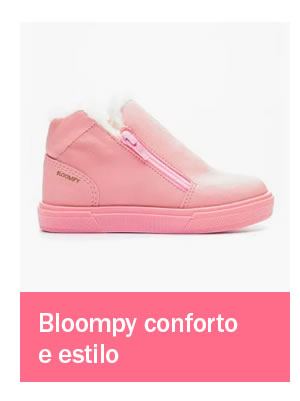 Bloompy conforto e estilo
