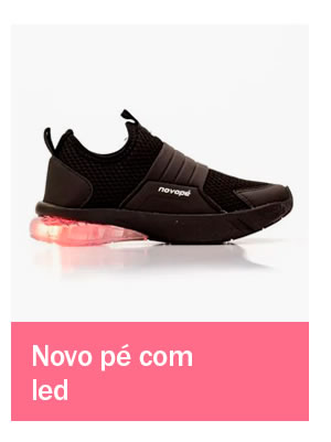 Novo pé com led