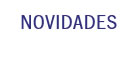 Novidades
