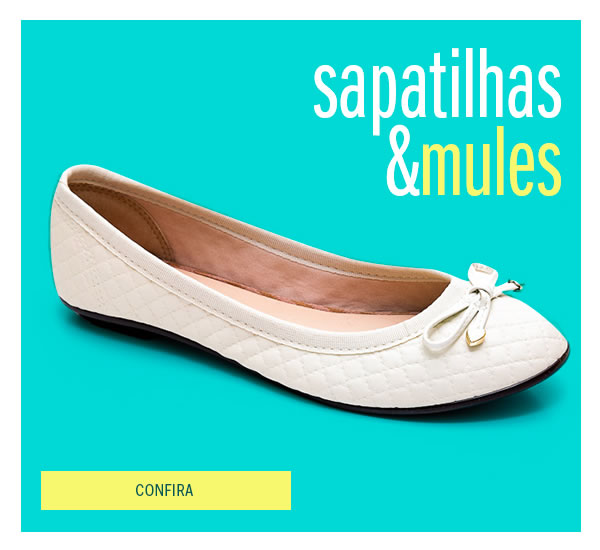 apatilhas e mules para seu conforto