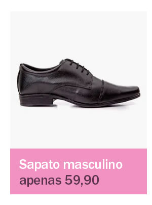 Sapato masculino apenas 59,90