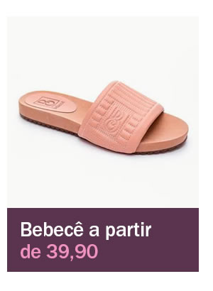 Bebecê a partir de 39,90