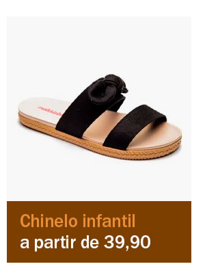 Chinelo infantil a partir de 39,90